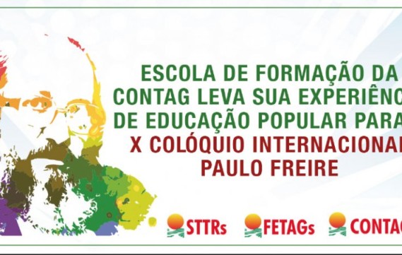 FETAPE e ENFOC/CONTAG participam do X Colóquio Internacional Paulo Freire