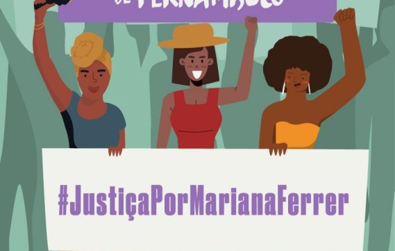 GRITO DAS MARGARIDAS DE PERNAMBUCO SOBRE O CASO DE MARIANA FERRER